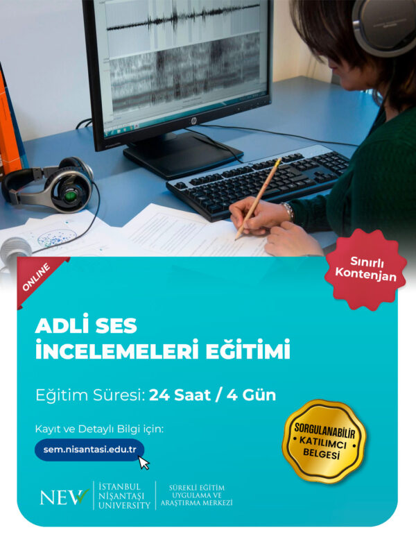 Adli Ses İncelemeleri Eğitimi