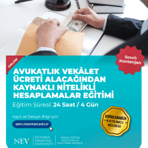 Avukatlık Vekâlet Ücreti Alacağından Kaynaklı Nitelikli Hesaplamalar Eğitimi