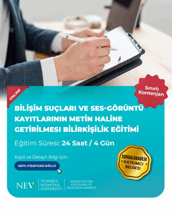Bilişim Suçları ve Ses-Görüntü Kayıtlarının Metin Haline Getirilmesi Bilirkişilik Eğitimi