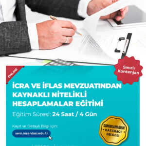 İcra ve İflas Mevzuatından Kaynaklı Nitelikli Hesaplamalar Eğitimi