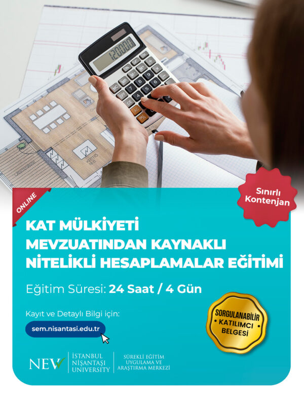 Kat Mülkiyeti Mevzuatından Kaynaklı Nitelikli Hesaplamalar Eğitimi