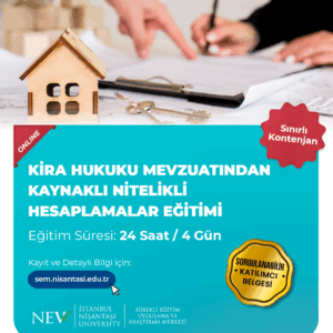Kira Hukuku Mevzuatından Kaynaklı Nitelikli Hesaplamalar Eğitimi