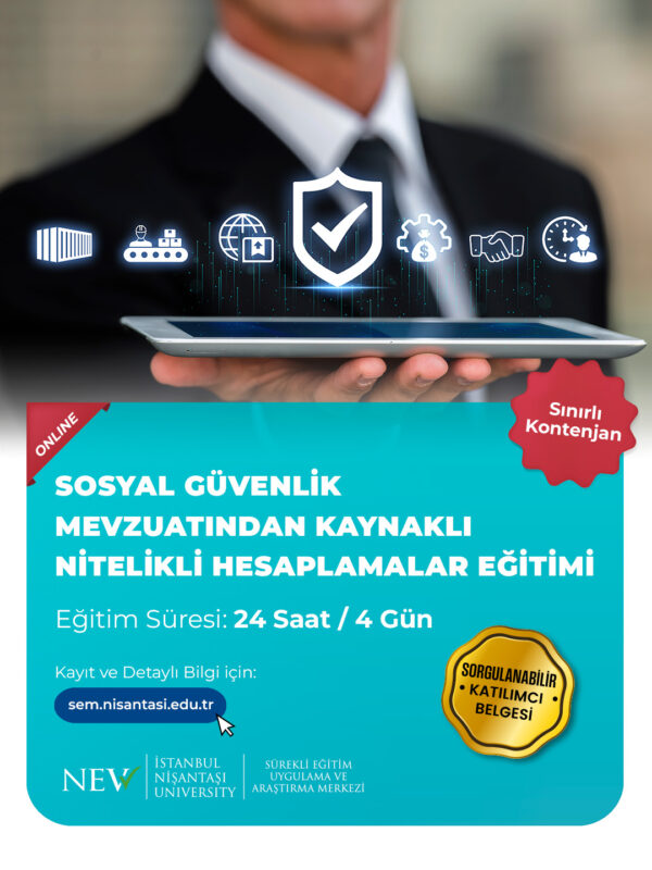 Sosyal Güvenlik Mevzuatından Kaynaklı Nitelikli Hesaplamalar Eğitimi