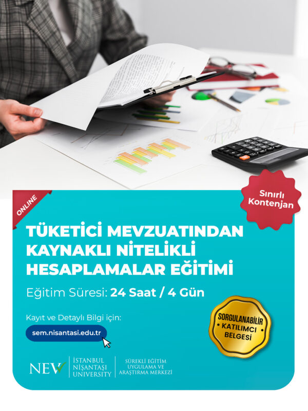 Tüketici Mevzuatından Kaynaklı Nitelikli Hesaplamalar Eğitimi