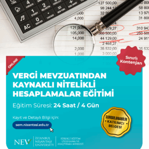 Vergi Mevzuatından Kaynaklı Nitelikli Hesaplamalar Eğitimi